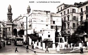Alger - Cathedrale et Archeveche